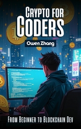 Crypto for Coders -  Owen Zhang