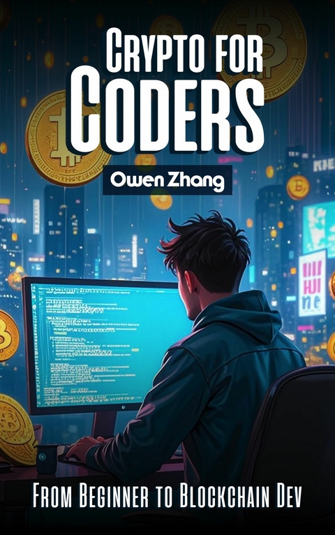 Crypto for Coders -  Owen Zhang