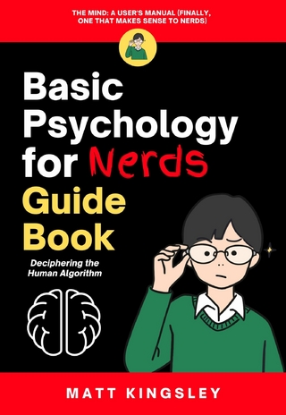 Basic Psychology for Nerds Guide Book