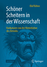 Schöner Scheitern in der Wissenschaft - Olaf Kühne