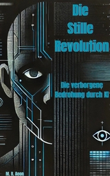 Die Stille Revolution -  M.R. Aeon