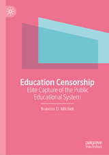 Education Censorship -  Brandon D. Mitchell