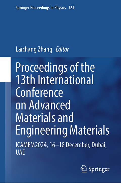 Proceedings of the 13th International Conference on Advanced Materials and Engineering Materials - 
