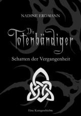Schatten der Vergangenheit - Nadine Erdmann