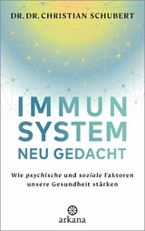 Immunsystem neu gedacht - Christian Schubert
