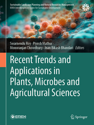 Recent Trends and Applications in Plants, Microbes and Agricultural Sciences