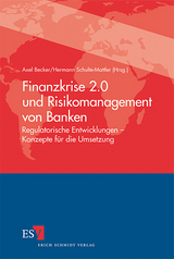 Finanzkrise 2.0 und Risikomanagement von Banken - 