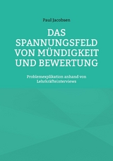 Das Spannungsfeld von M&uuml;ndigkeit und Bewertung -  Paul Jacobsen