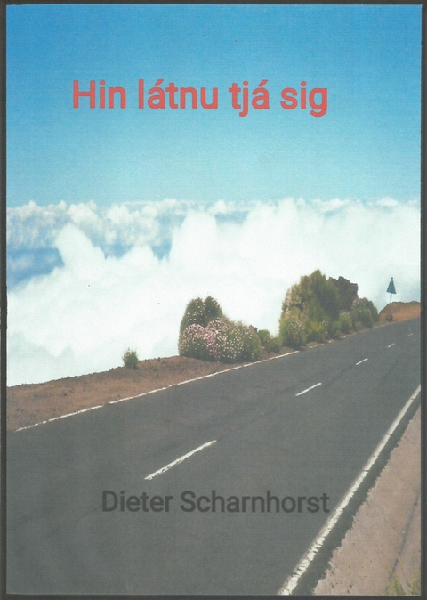 Hin látnu tjá sig - Dieter Scharnhorst