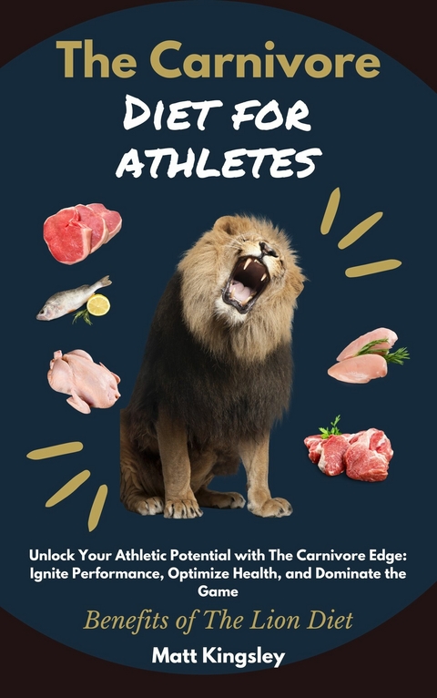 The Carnivore Diet For Athletes -  Matt Kingsley