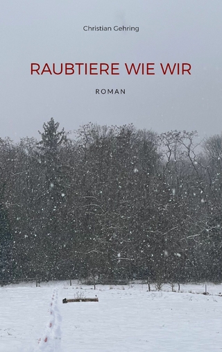 Raubtiere wie wir