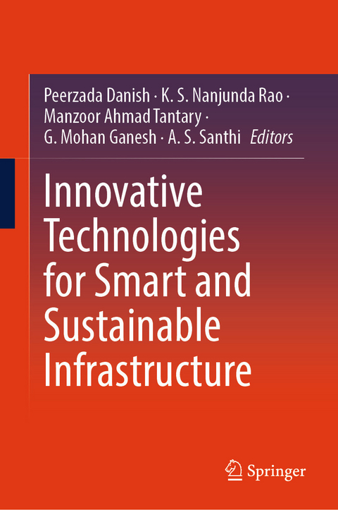 Innovative Technologies for Smart and Sustainable Infrastructure - 