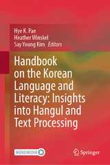 Handbook on the Korean Language and Literacy: Insights into Hangul and Text Processing - 