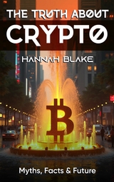 The Truth About Crypto - Hannah Blake