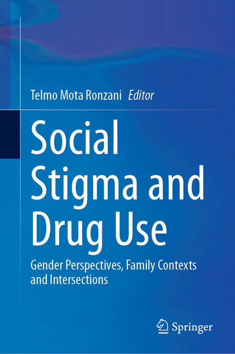 Social Stigma and Drug Use - 