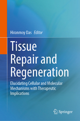 Tissue Repair and Regeneration - 
