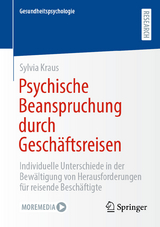 Psychische Beanspruchung durch Gesch&auml;ftsreisen - Sylvia Kraus