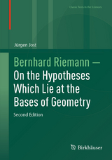 Bernhard Riemann — On the Hypotheses Which Lie at the Bases of Geometry -  Jürgen Jost