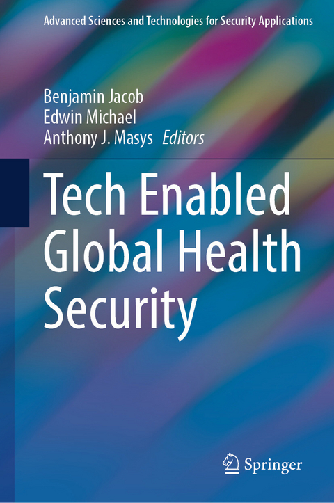 Tech Enabled Global Health Security - 