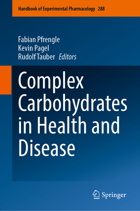 Complex Carbohydrates in Health and Disease - 