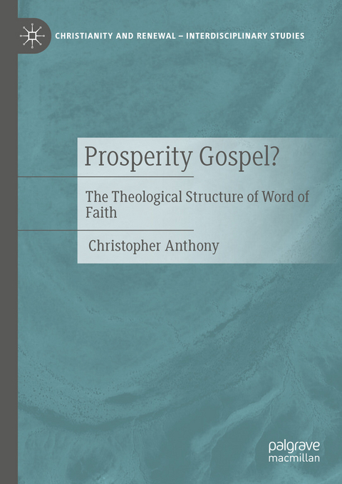 Prosperity Gospel? -  Christopher Anthony