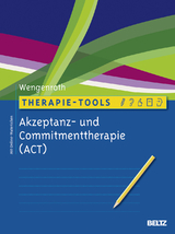 Therapie-Tools Akzeptanz- und Commitmenttherapie