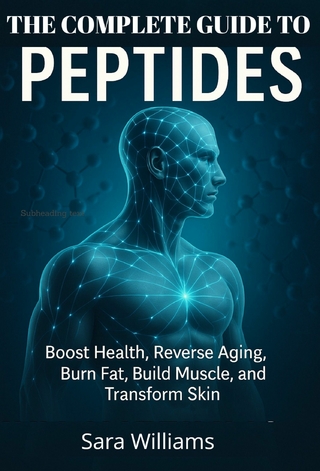 The Complate Guide To Peptides