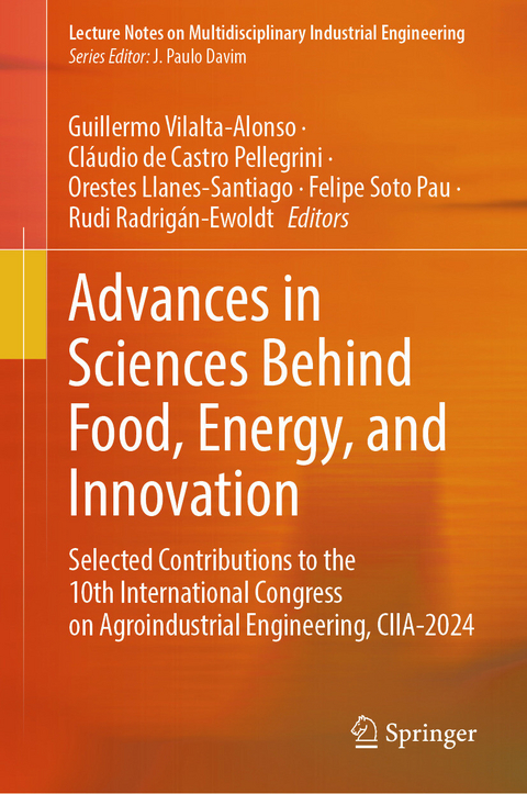 Advances in Sciences Behind Food, Energy, and Innovation - 