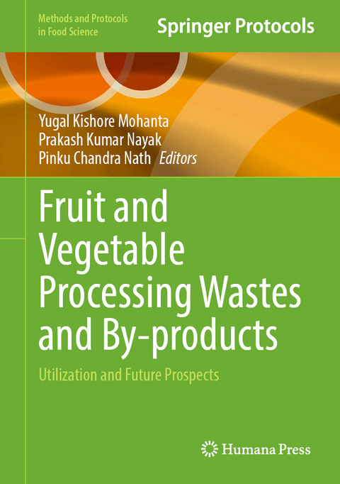 Fruit and Vegetable Processing Wastes and By-products - 