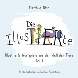 Die IllusTIERte -  Matthias Otto