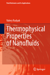 Thermophysical Properties of Nanofluids - Valery Rudyak