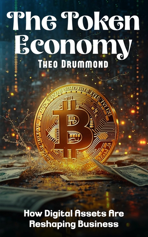 Token Economy -  Theo Drummond