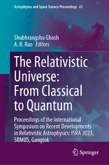 The Relativistic Universe: From Classical to Quantum - 