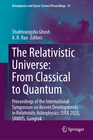 The Relativistic Universe: From Classical to Quantum