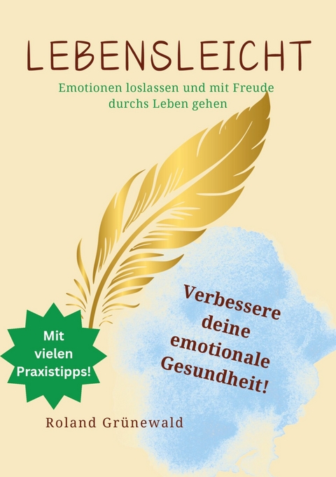 Lebensleicht -  Roland Gr&uuml;newald