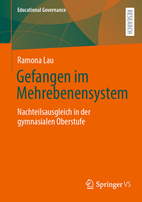 Gefangen im Mehrebenensystem -  Ramona Lau