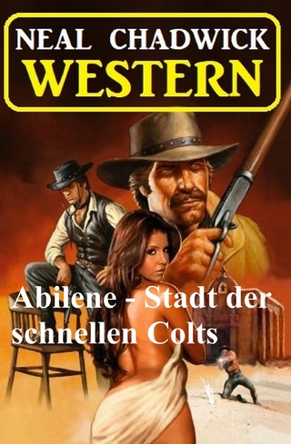 Abilene - Stadt der schnellen Colts: Western
