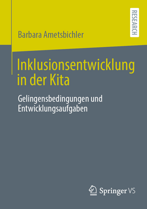 Inklusionsentwicklung in der Kita - Barbara Ametsbichler