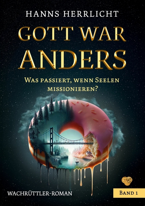 Gott war anders - Hanns Herrlicht