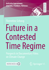 Future in a Contested Time Regime -  Florentine Schoog