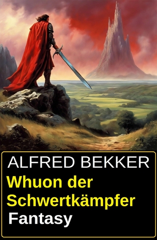 Whuon der Schwertkämpfer: Fantasy