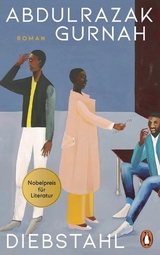 Diebstahl - Abdulrazak Gurnah