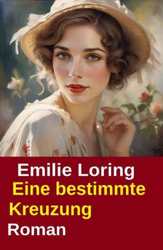 Eine bestimmte Kreuzung: Roman