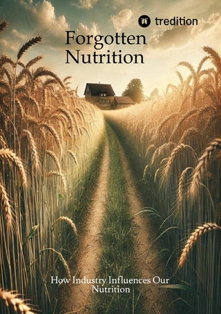 Forgotten Nutrition