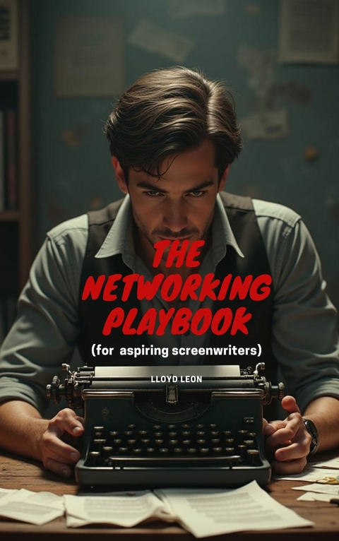 The Networking Playbook -  Lloyd Leon