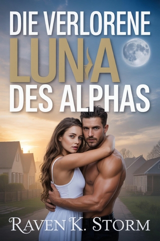 Die verlorene Luna des Alphas