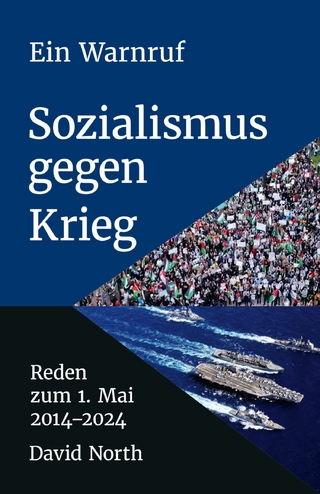 Ein Warnruf: Sozialismus gegen Krieg