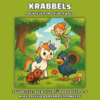 Krabbels Abenteuer im Zauberwald