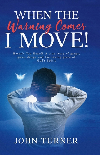 When The Warning Comes I Move!