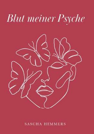 Blut meiner Psyche